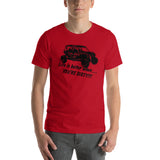 Honda Talon 1000X-4 Life is Better When Short-Sleeve Unisex T-Shirt