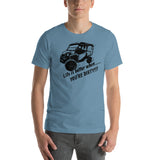 Honda Pioneer 1000 Life is Better When Short-Sleeve Unisex T-Shirt